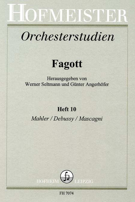 Orchesterstudien Für Fagott, Heft 10: Mahler, Debussy, Mascagni