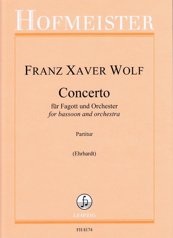 Concerto für Fagott und Orchester (WOLF FRANZ XAVER)