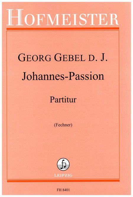 Johannes-Passion (GEBEL GEORG D)