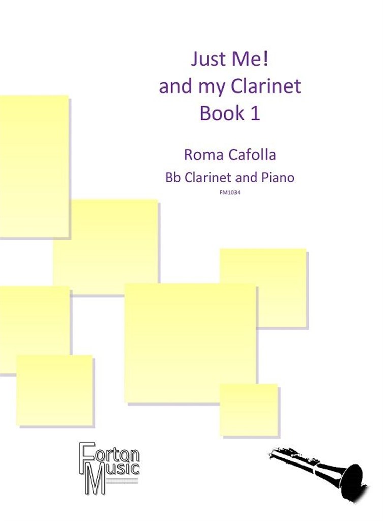 Just Me! And my Clarinet Book 1 (CAFOLLA ROMA)