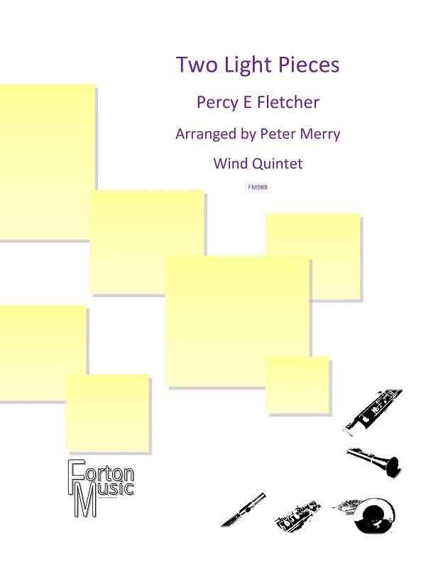 Two Light Pieces (FLETCHER PERCY  / MERRY PETER (Arr)