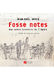 Fosse notes (CROCQ JEAN-NOEL)