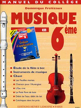 Musique En 6ème - Collège Et Appl. (FRELEZAUX DOMINIQUE)