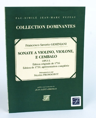 Le Prime Sonate A Violino E Basso. Op. I - 1716 Et 1739