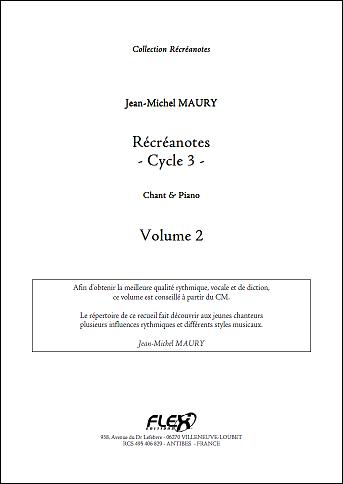 Récréanotes - Cycle 3 Vol.2 (MAURY JEAN-MICHEL)