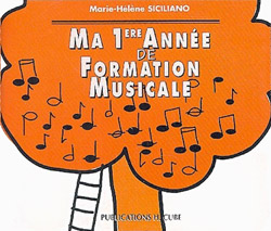 Ma 1Ere Année De Formation Musicale (SICILIANO MARIE-HELENE)