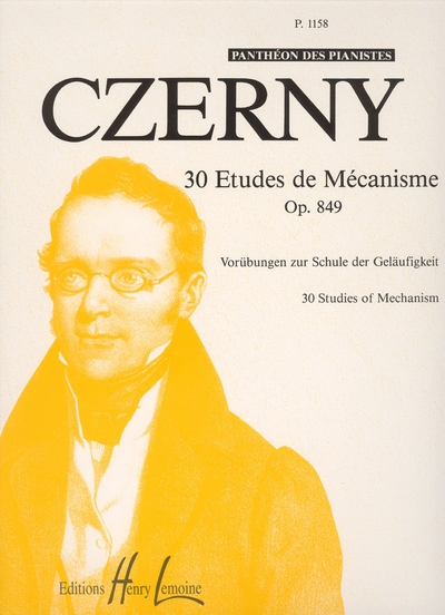 Etudes De Mécanisme - 30 Op. 849 (CZERNY KARL)