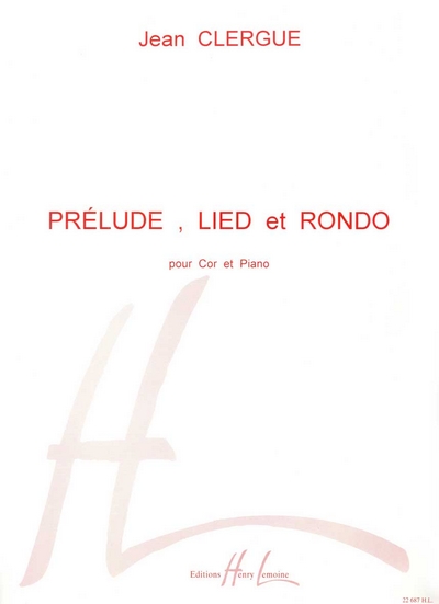 Prélude, Lied Et Rondo (CLERGUE JEAN)
