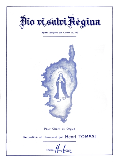 Dio VISalve Regina - Hymne Religieux Corse (TOMASI HENRI)