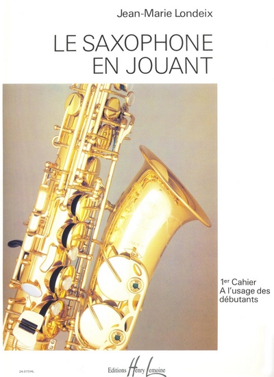 Saxophone En Jouant Vol.1 (LONDEIX JEAN-MARIE)