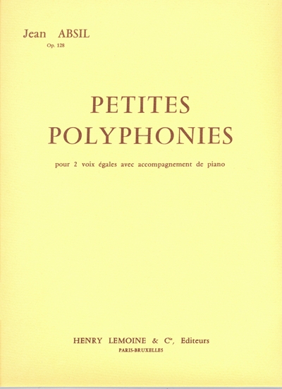 Petites Polyphonies Op. 128 (ABSIL JEAN)