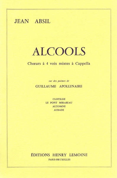 Alcools Op. 43 (ABSIL JEAN)