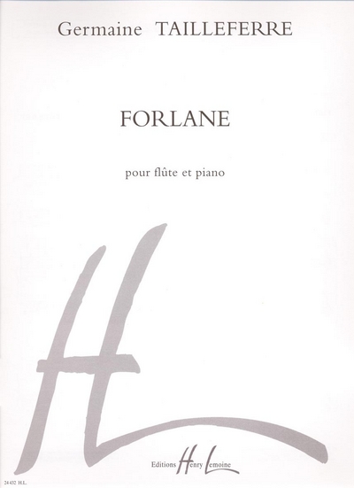 Forlane (TAILLEFERRE GERMAINE)