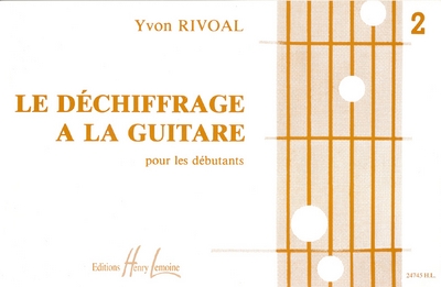 Déchiffrage A La Guitare Vol.2 (RIVOAL YVON)