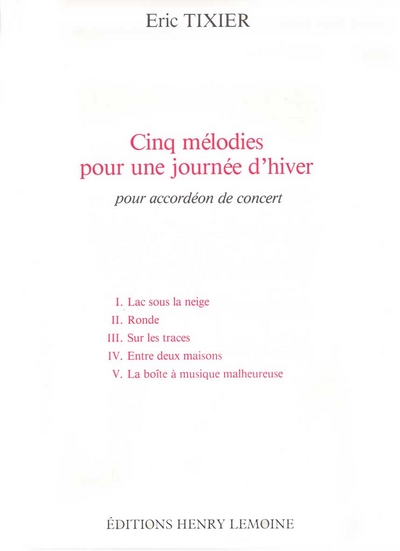 5 Mélodies D'Hiver (TIXIER ERIC)