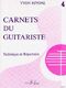 Carnets Du Guitariste Vol.4 (RIVOAL YVON)