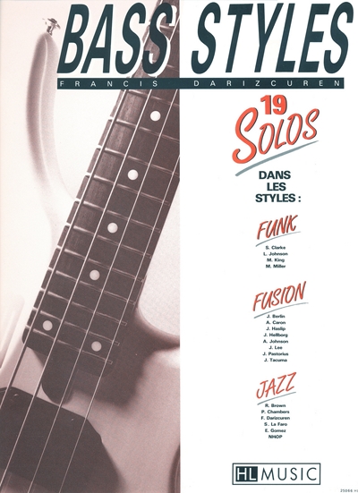 Bass Styles : 19 Solos (DARIZCUREN FRANCIS)