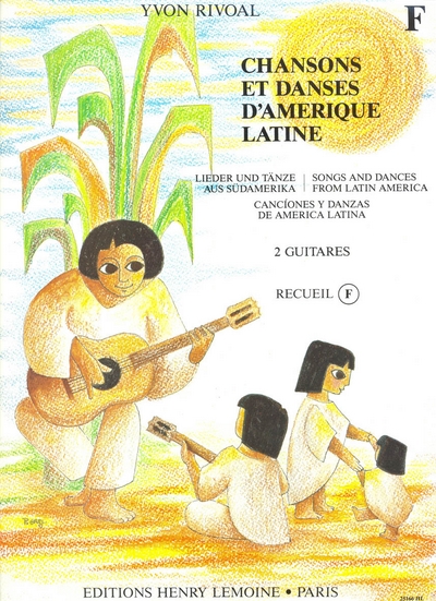 Chansons Et Danses D'Amrique Latine Vol.F (RIVOAL YVON)