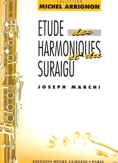 Harmoniques Et Suraigus (MARCHI JOSEPH)