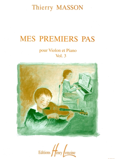 Mes Premiers Pas Vol.3 (MASSON THIERRY)