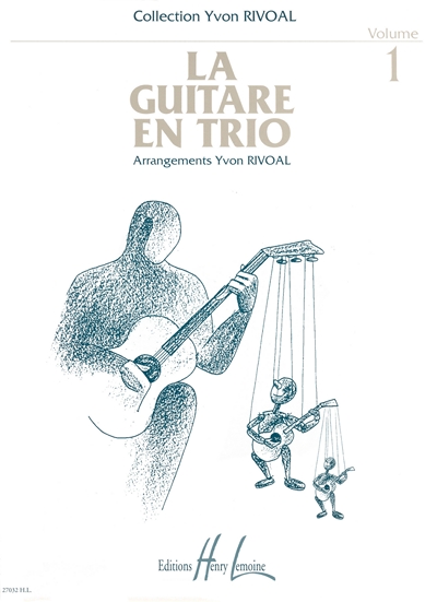 Guitare En Trio Vol.1 (RIVOAL YVON)