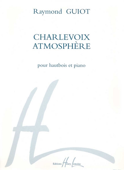Charlevoix-Atmosphère (GUIOT RAYMOND)
