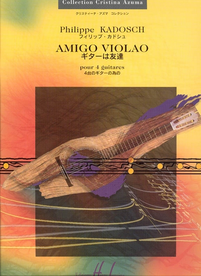 Amigo Violao (KADOSCH PHILIPPE)
