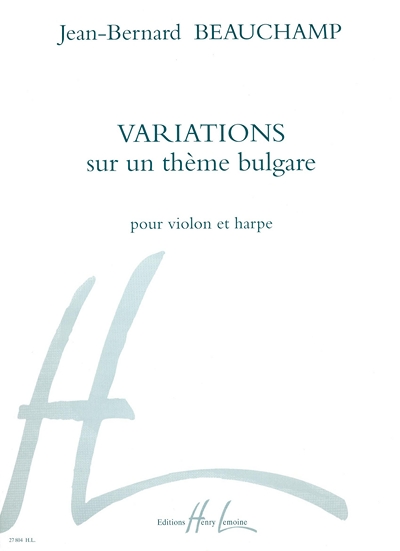 Variations Sur Un Thème Bulgare (BEAUCHAMP JEAN-BERNARD)