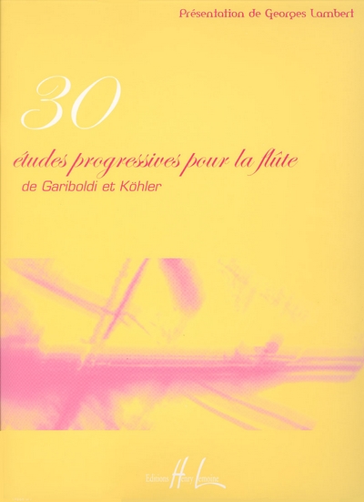 30 Etudes Progressives (GARIBOLDI GIUSEPPE / KOHLER HANS)