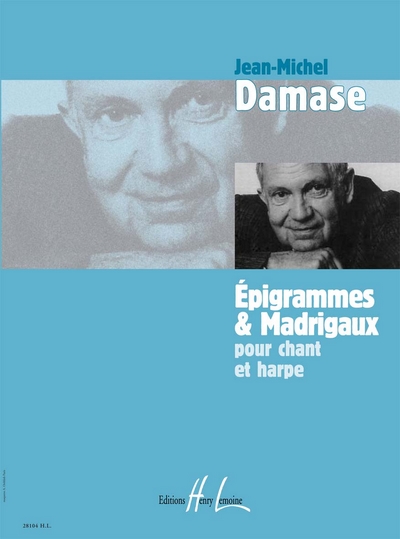 Epigrammes Et Madrigaux (DAMASE JEAN-MICHEL)