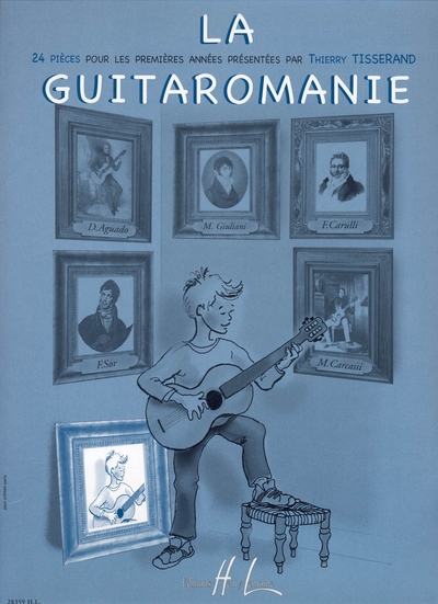 La Guitaromanie (TISSERAND THIERRY)