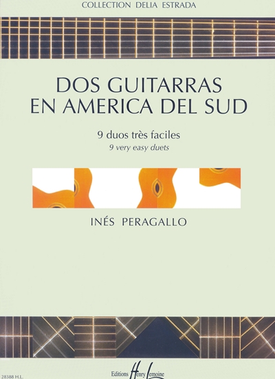 2 Guitarras En America Del Sud (PERAGALLO INES)