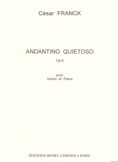 Andantino Quietoso Op. 6 (FRANCK CESAR)