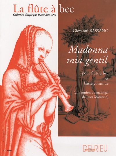 Madonna Mia Gentil (BASSANO GIOVANNI)