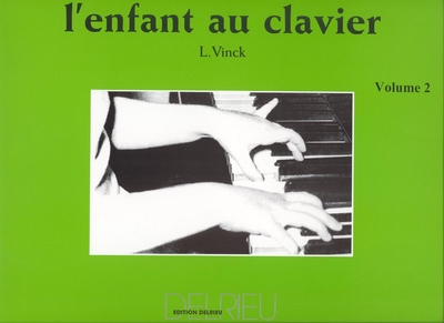 L'Enfant Au Clavier Vol.2 (VINCK LINA)