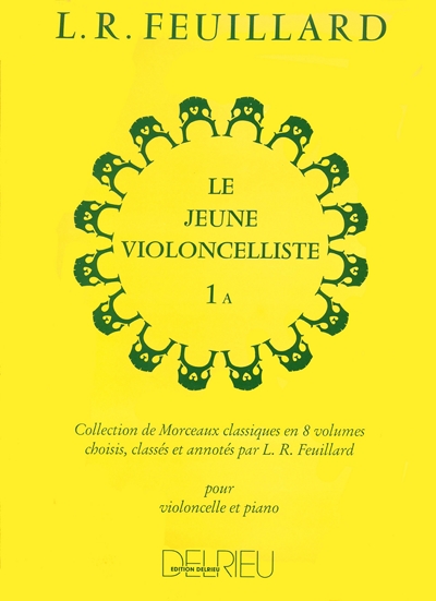 Jeune Violoncelliste - Le Vol.1A (FEUILLARD LOUIS R)