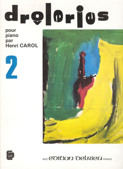 Drôleries Vol.2 (CAROL HENRI)