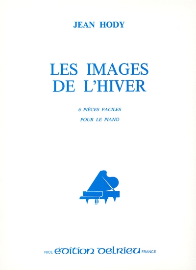 Les Images De L'Hiver (HODY JEAN)