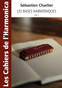 Les Bases Harmoniques volume 1 (CHARLIER SEBASTIEN)