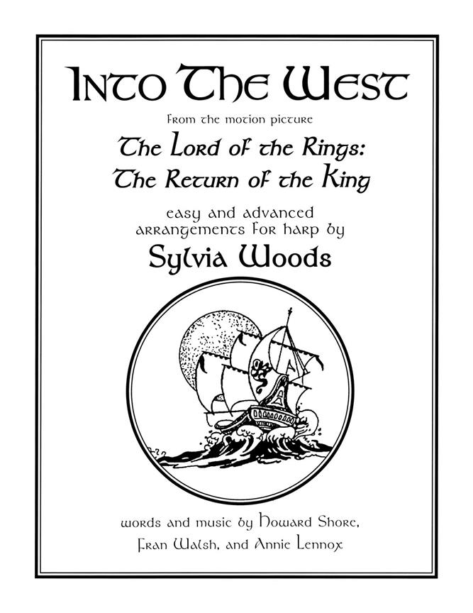 Into the West from The Lord of the Rings (Le seigneur des anneaux) (WOODS SYLVIA (Arr)