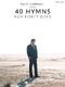40 HYMNS FOR FORTY DAYS (CARDALL PAUL)