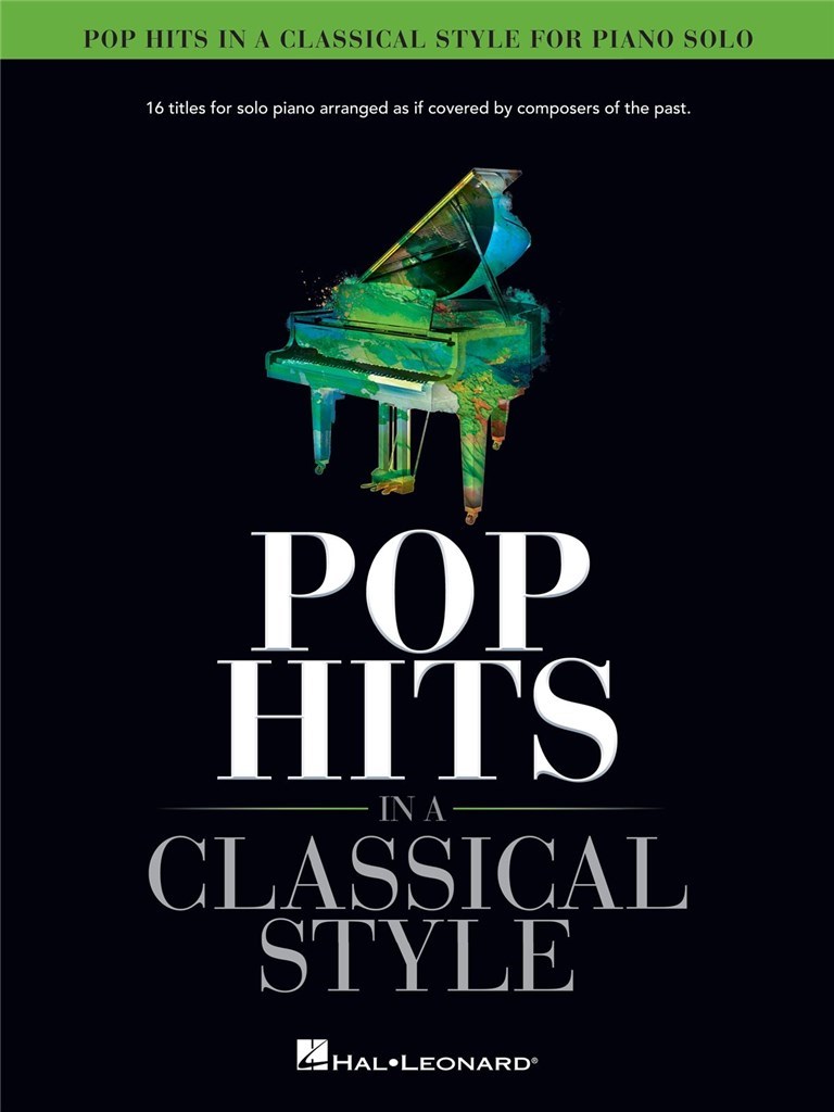 Pop Hits in a Classical Style
