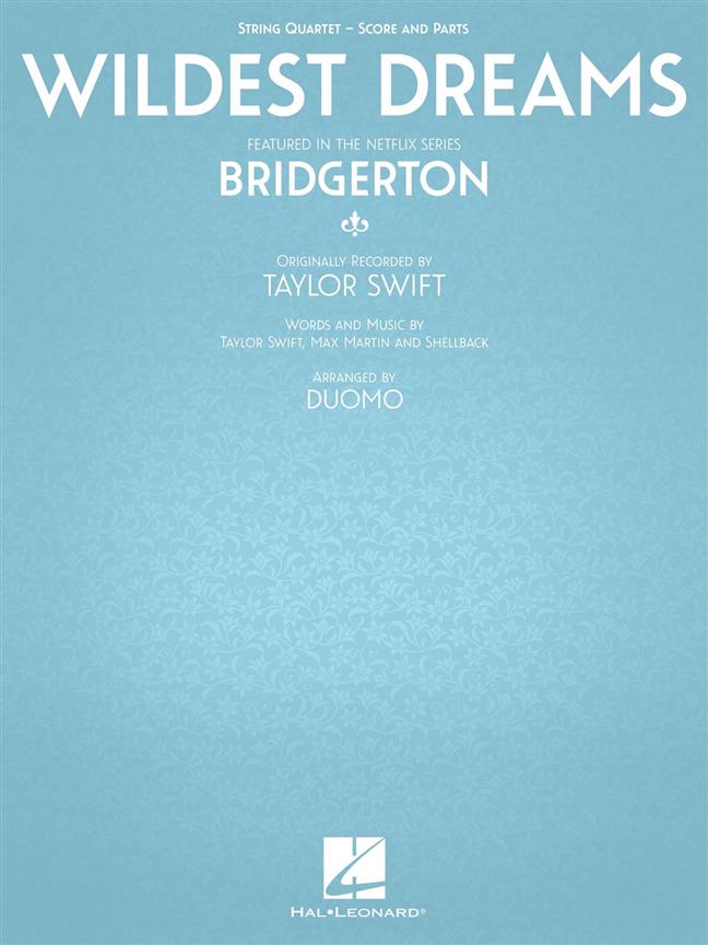 Wildest Dreams From Bridgerton (SWIFT TAYLOR)