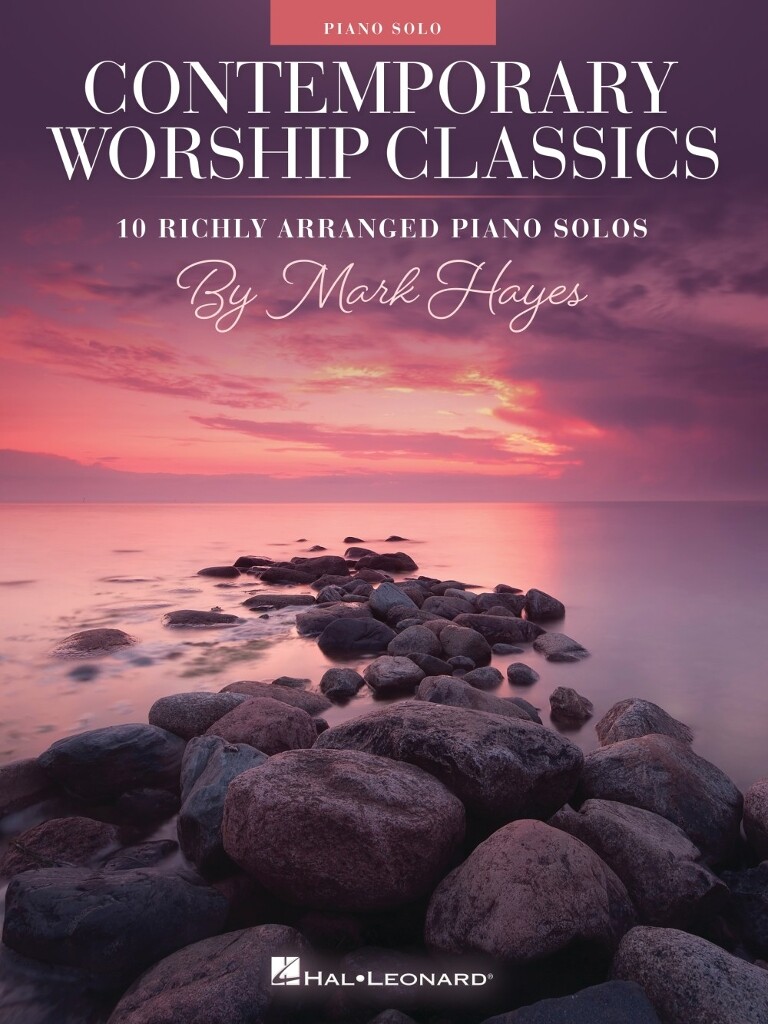 Contemporary Worship Classics (HAYES MARK (Arr)