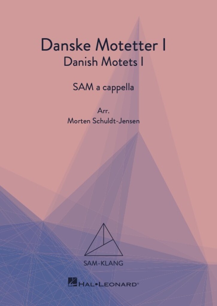 Danske Motetter I/Danish Motets Vol