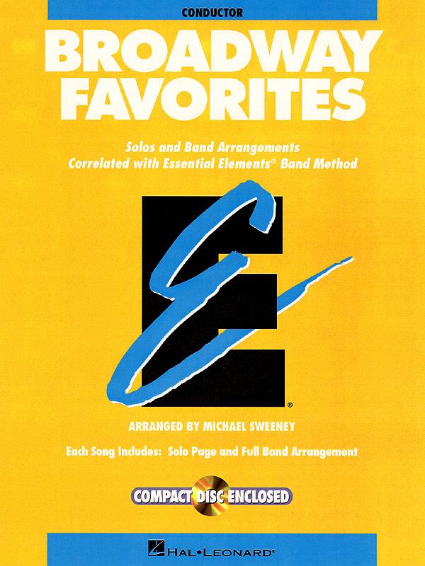 Essential Elements Broadway Favorites (Conductor) (Arr. Michael Sweeney)