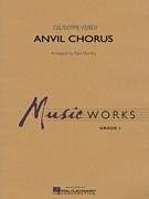 Anvil Chorus (From: Il Trovatore)