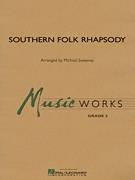 Southern Folk Rhapsody (SWEENEY MICHAEL)