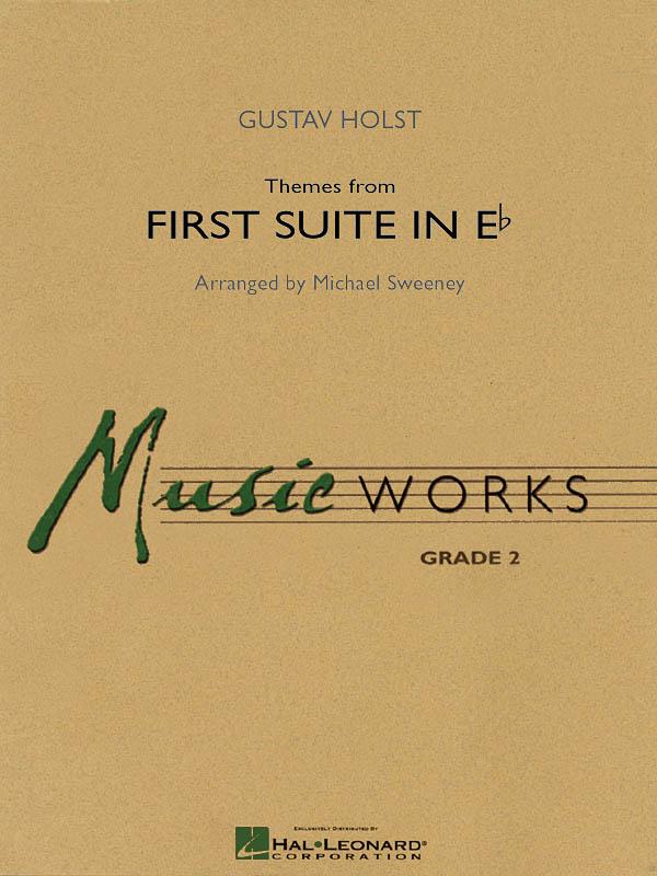 Themes from First Suite in E - Flat