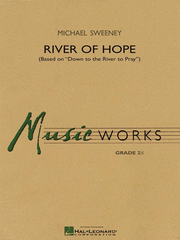 River of Hope (SWEENEY MICHAEL)